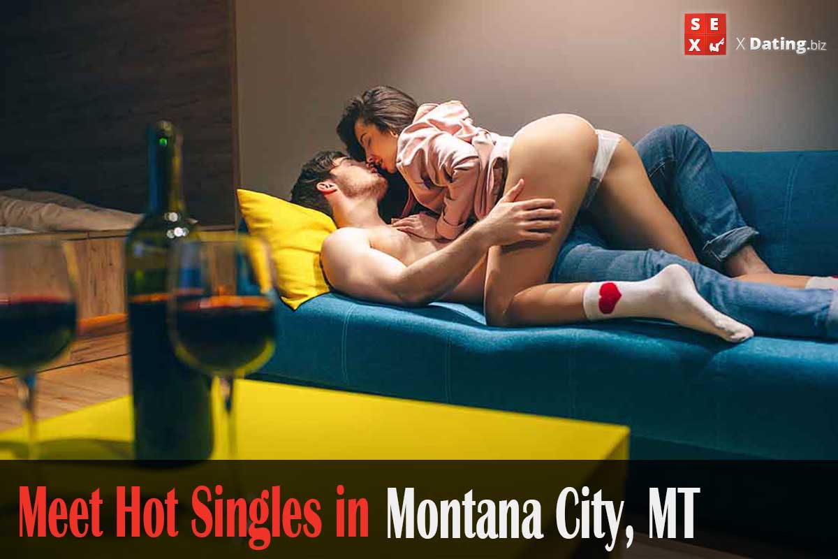 meet horny singles in Montana City, MT