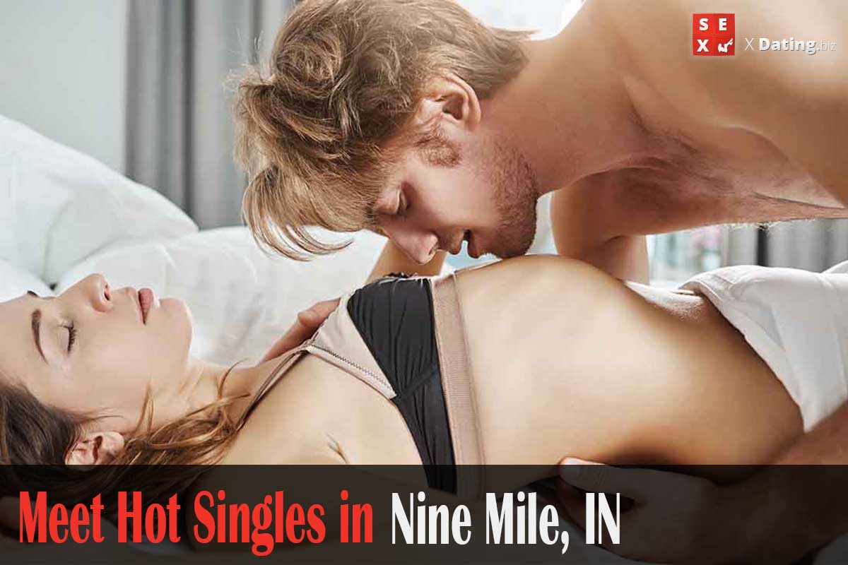 get laid in Nine Mile, IN