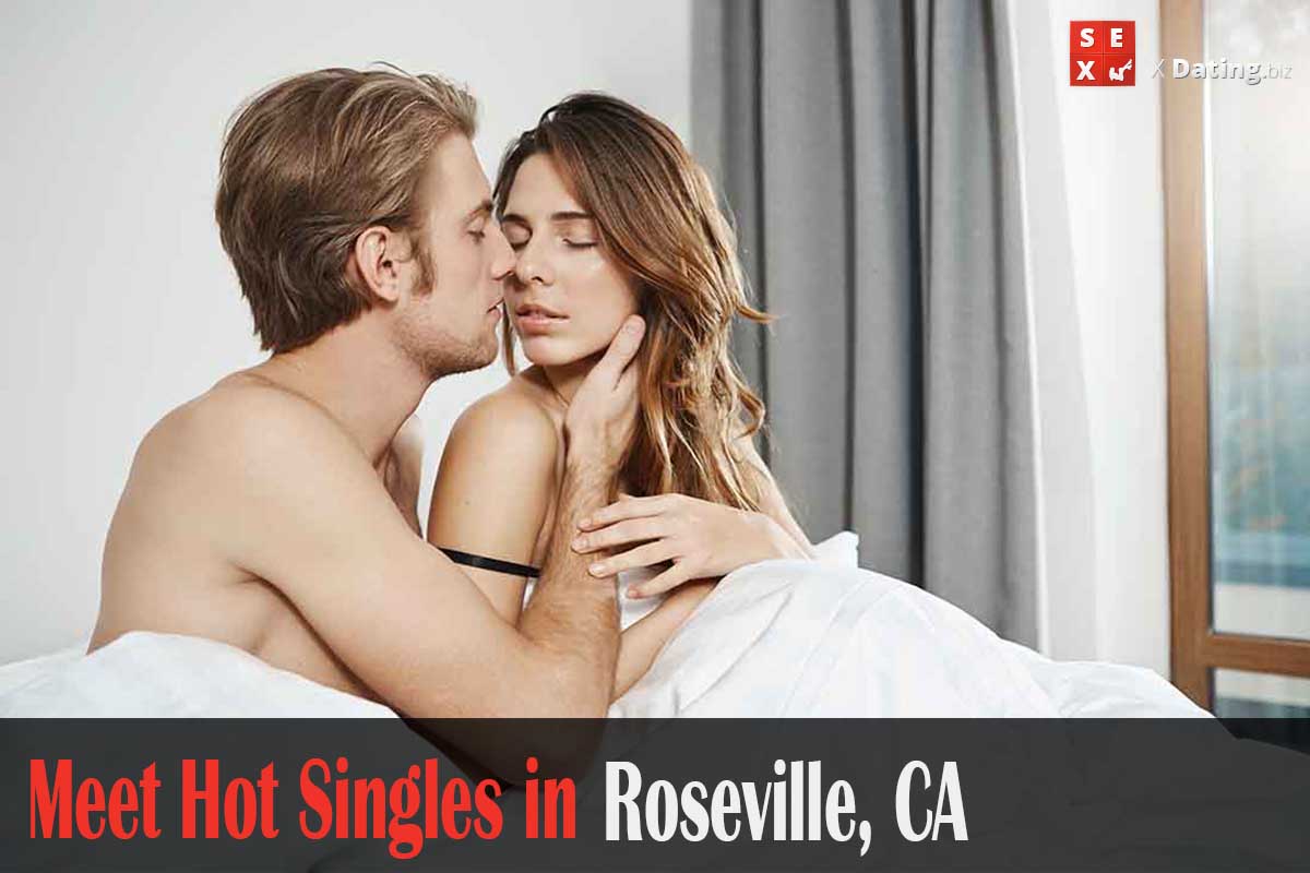 get laid in Roseville, CA