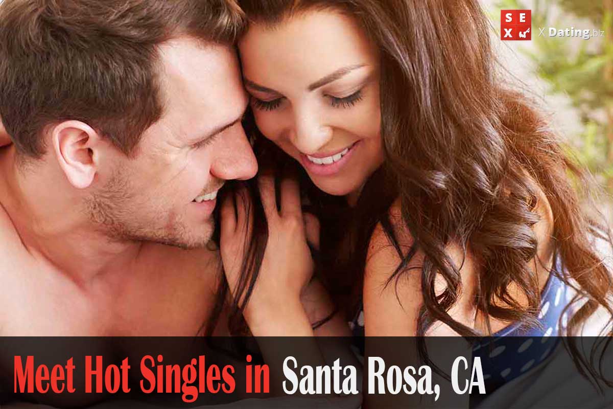find hot singles in Santa Rosa, CA