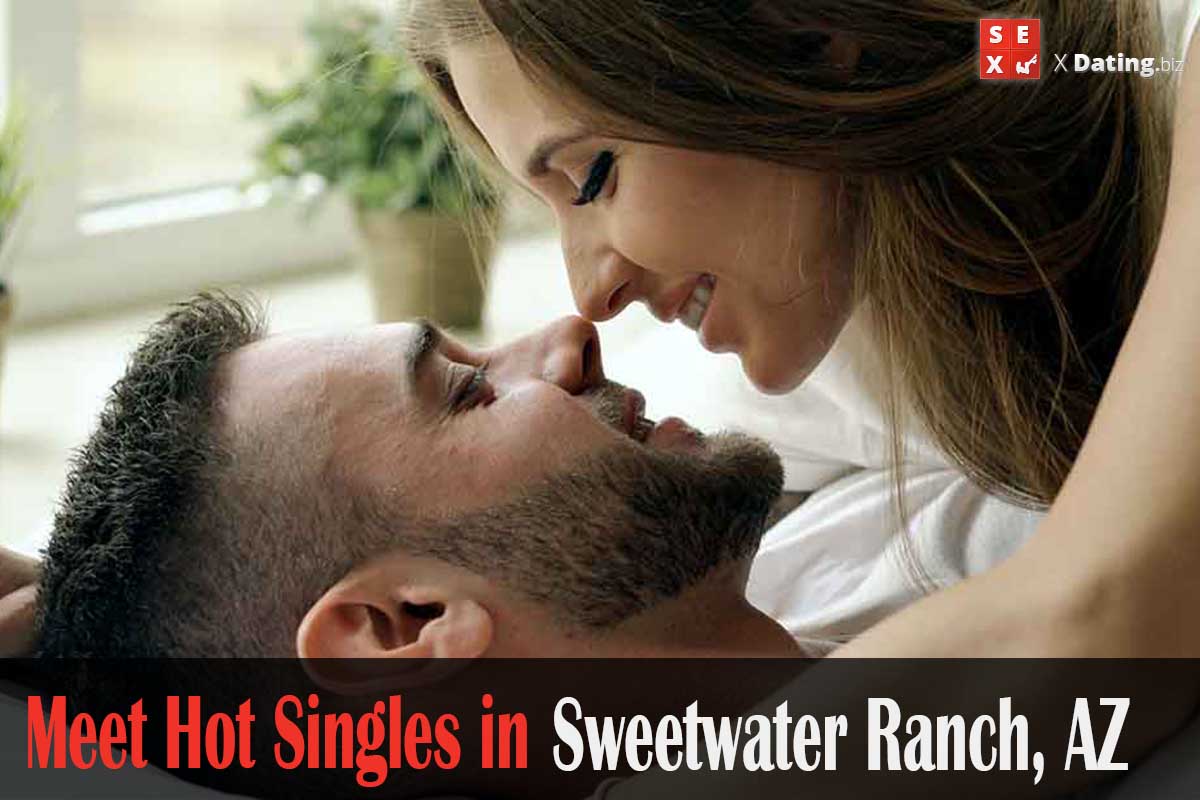 find horny singles in Sweetwater Ranch, AZ