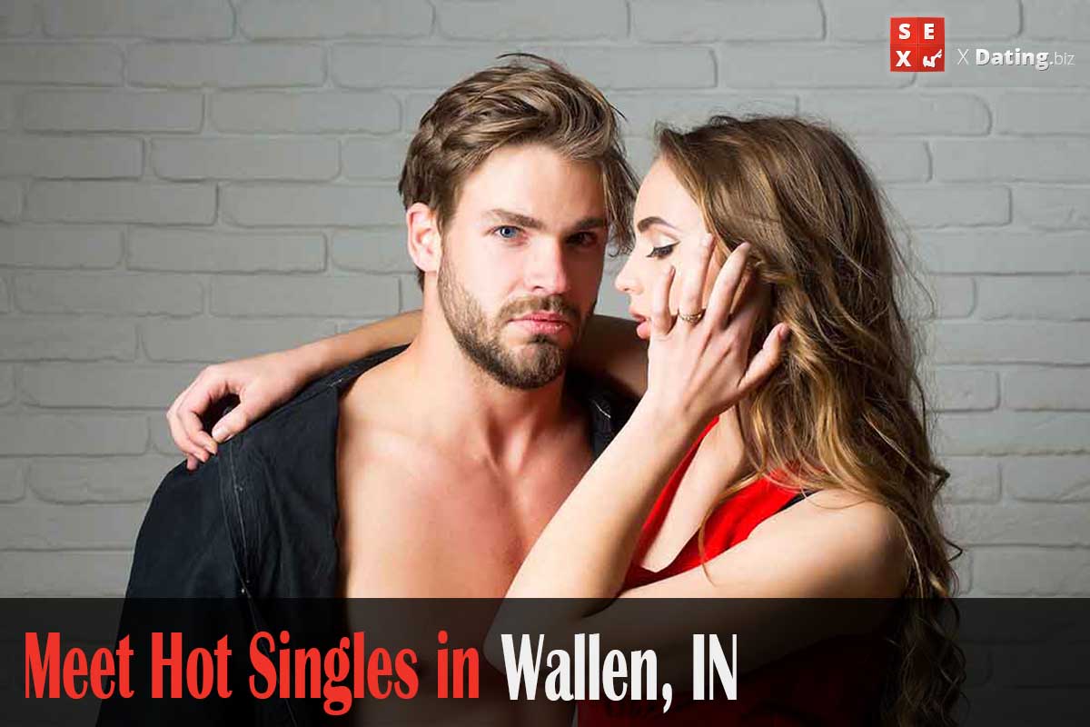 find horny singles in Wallen, IN